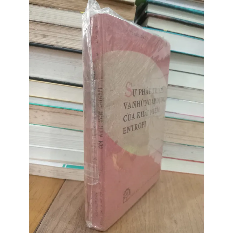 Sự phát triển và những áp dụng của khái niệm Entropi - P. Chambadal 705190