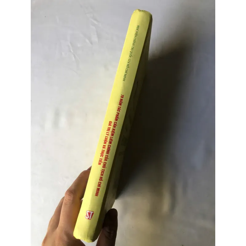 70 năm tác phẩm Cần kiệm liêm chính của Chủ tịch Hồ Chí Minh -giá trị lí luận và thực tiễn 926824