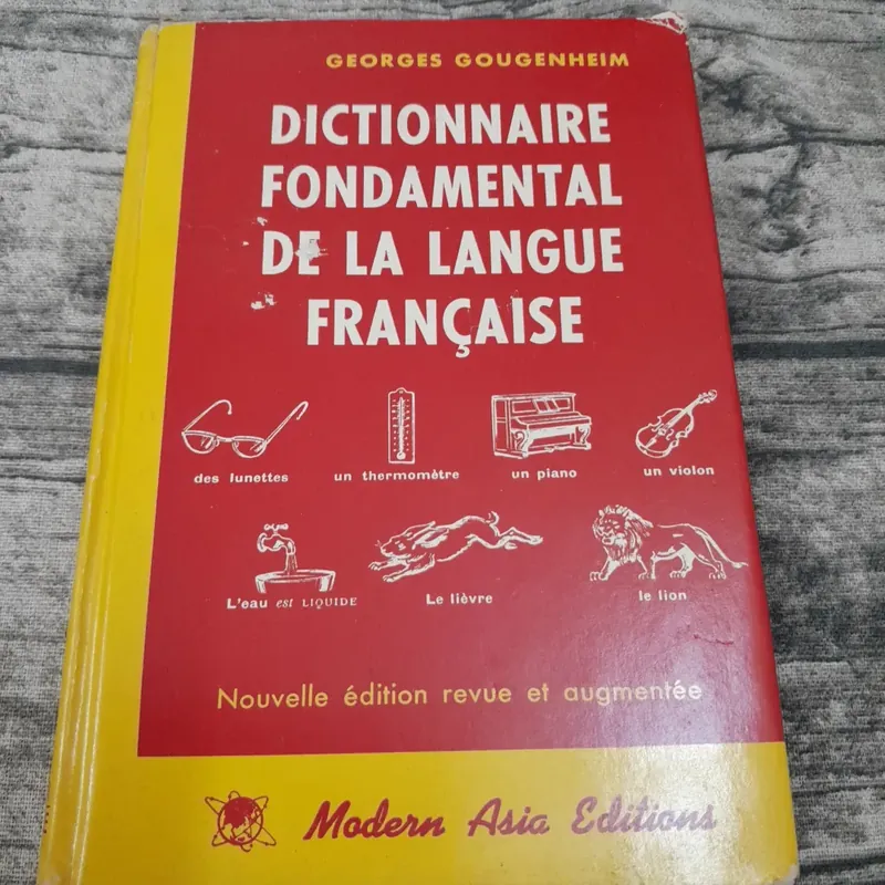 Từ điển tiếng Pháp cơ sở- Dict Fondamental De La... Modern Asia Ed. TG Georges Gougenheim 737871