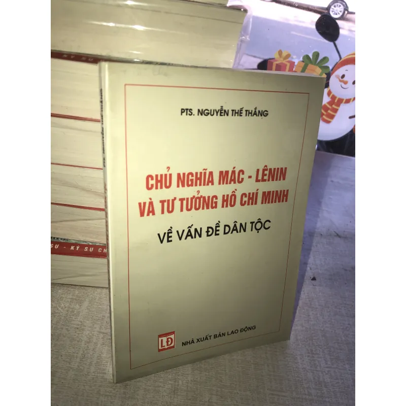 Chủ nghĩa Mác - Lênin và tư tưởng Hồ Chí Minh về vấn đề dân tộc 778492
