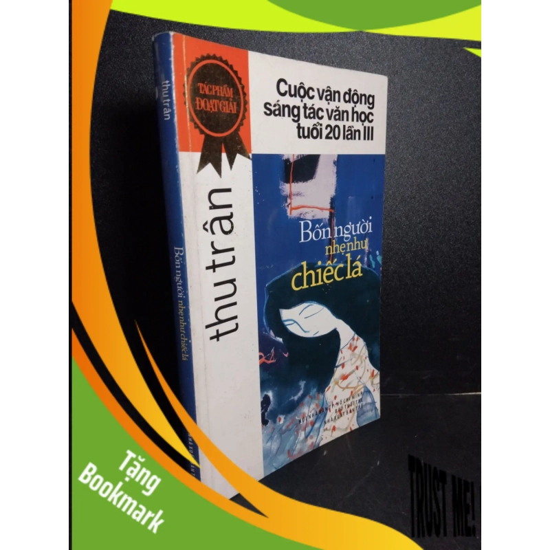 (TẶNG BOOKMARK) Bốn người nhẹ như chiếc lá mới 80% ố 2006 RBK1001 Thu Trân VĂN HỌC 940055