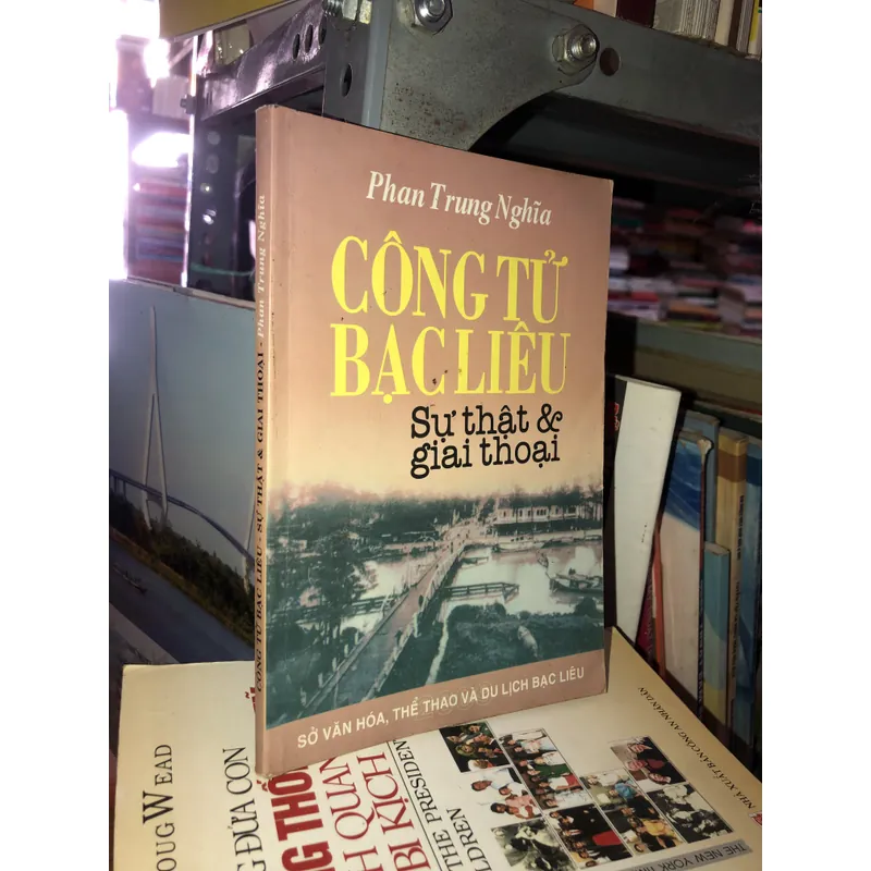 Công tử Bạc Liêu - Sự thật & giai thoại  597423