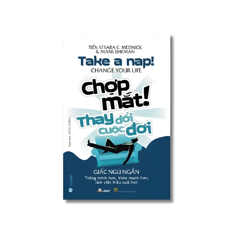 Chợp mắt ! Thay đổi cuộc đời - Sara C.Mednick 724238