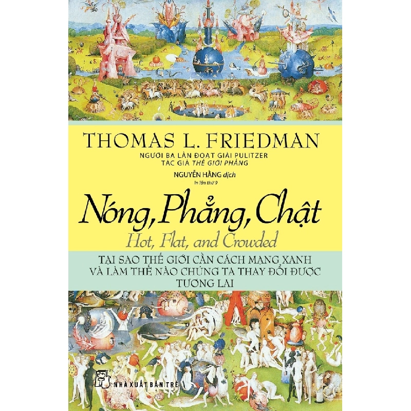 Nóng, phẳng, chật - Thomas Friedman 2020 New 100% HCM.PO 343917