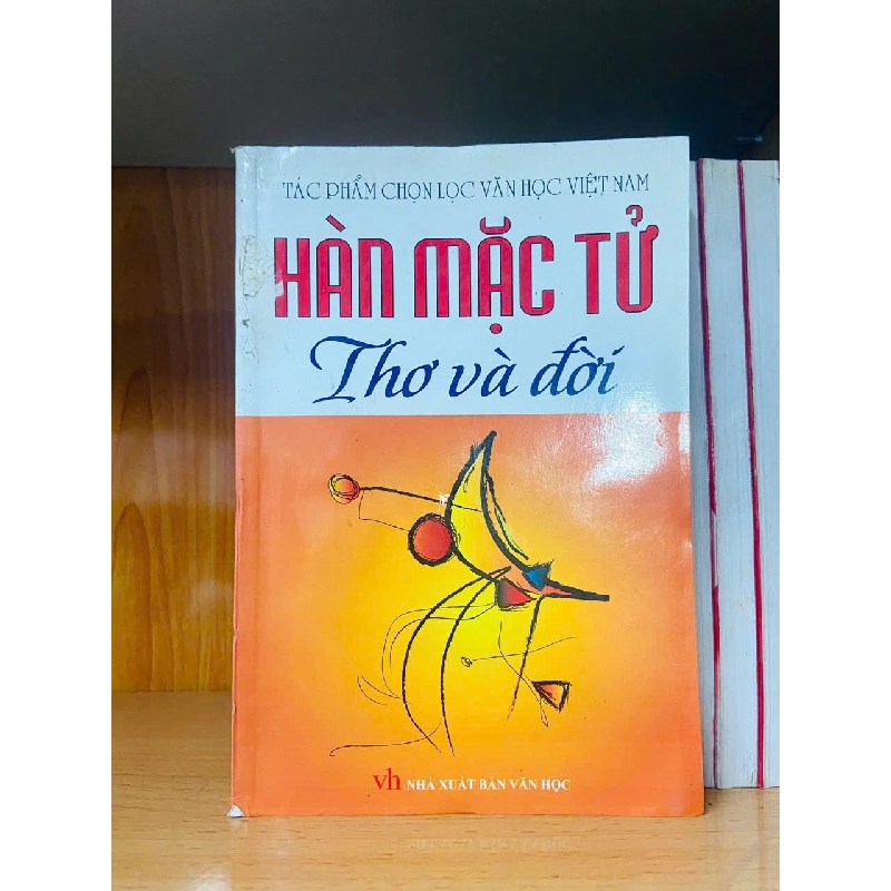 Hàn Mặc Tử thơ và đời - VĂN HỌC - VAVO2011-15 921811