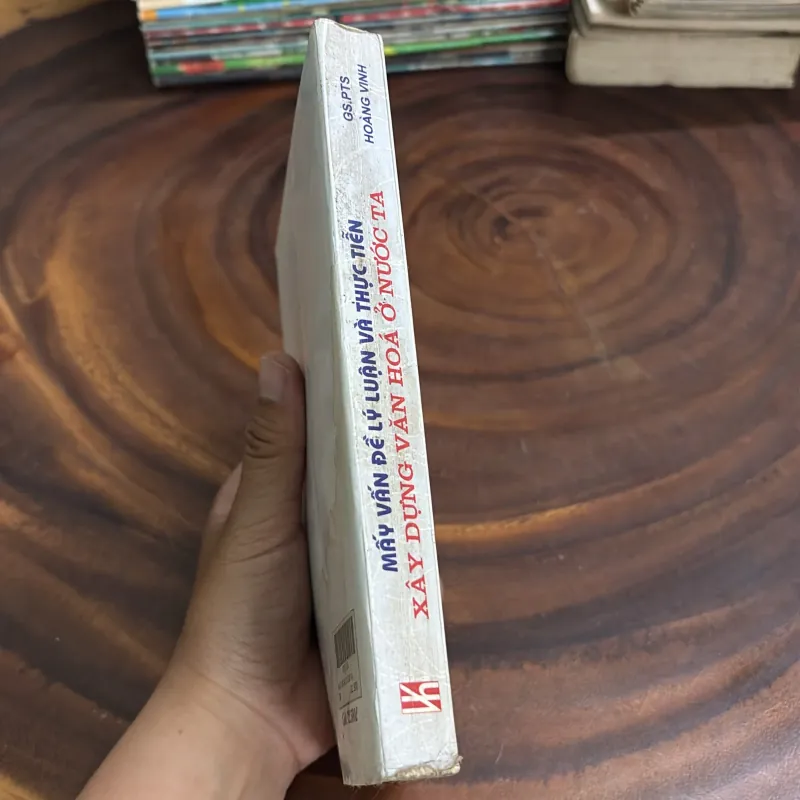II Mấy Vấn Đề Lý Luận Và Thực Tiễn Xây Dựng Văn Hoá Ở Nước Ta - GS.PTS Hoàng Vinh 998117