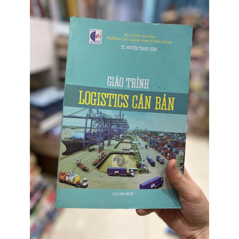 Giáo trình Logictics căn bản- Ts Nguyễn Thanh Hùng 398800