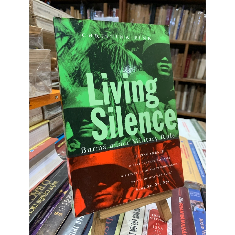 Living Silence: Burma under Military Rule - Christina Fink 283280