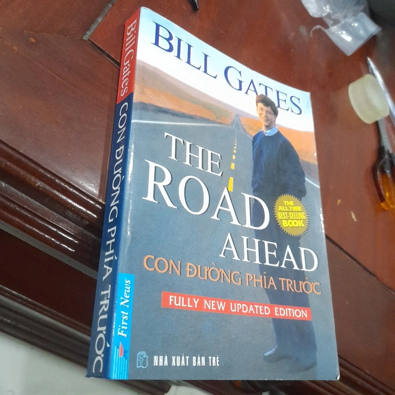 Bill Gates - CON ĐƯỜNG PHÍA TRƯỚC (the all time best - selling Book) 377907