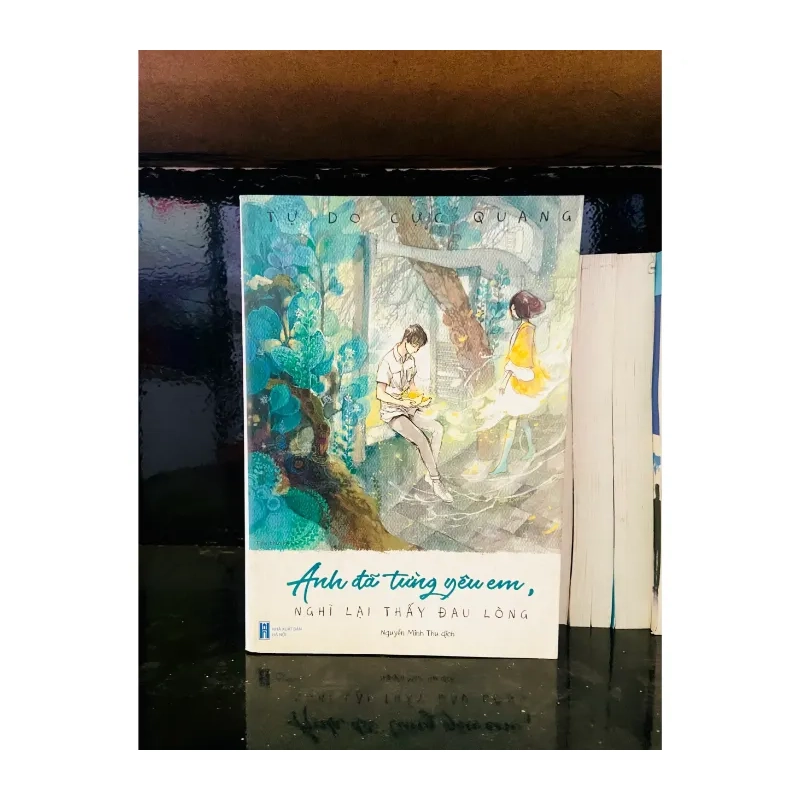 Anh đã từng yêu em, nghĩ lại thấy đau lòng 978592