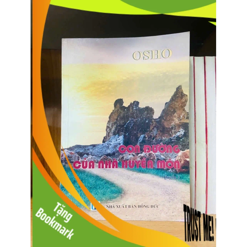 (TẶNG BOOKMARK) Con đường của nhà huyền môn - Osho LỊCH SỬ - CHÍNH TRỊ - TRIẾT HỌC RBK0810 941903