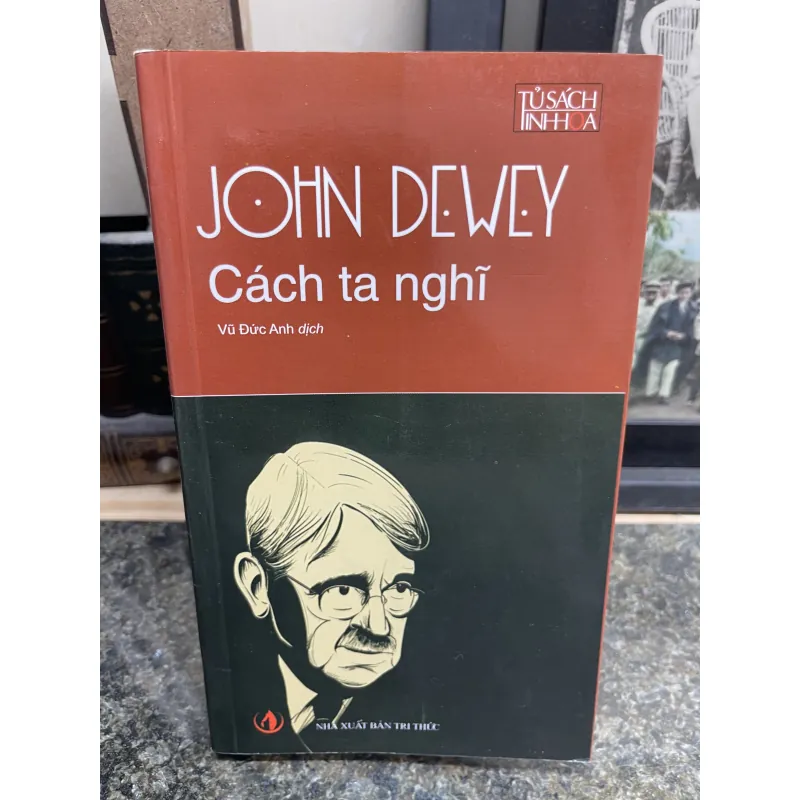 Cách ta nghĩ John Deway 751954