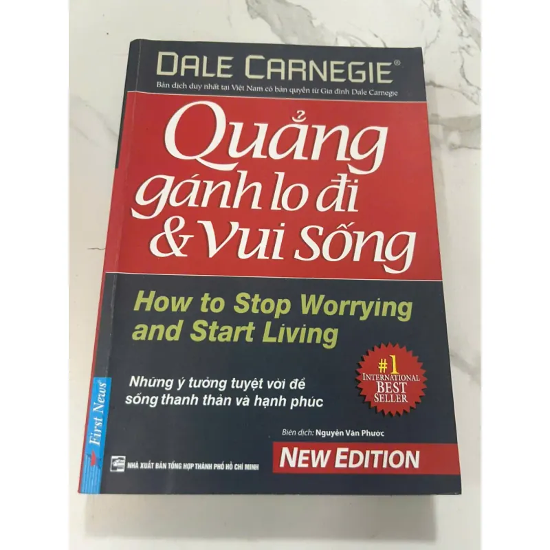 Quẳng Gánh Lo Đi & Vui Sống (How to Stop Worrying and Start Living) - Dale Carnegie 605876