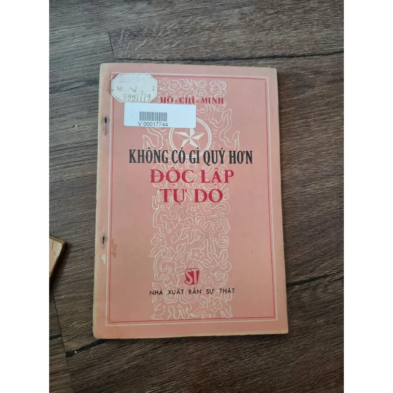Không có gì quý hơn độc lập tự do - Hồ Chí Minh 710259