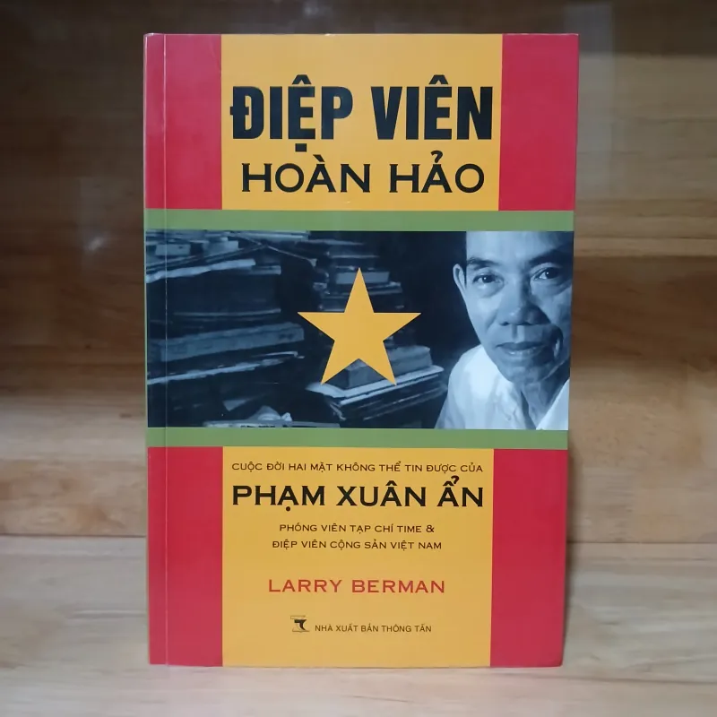 Phạm Xuân Ẩn - Điệp Viên Hoàn Hảo (Larry Berman) 1010779