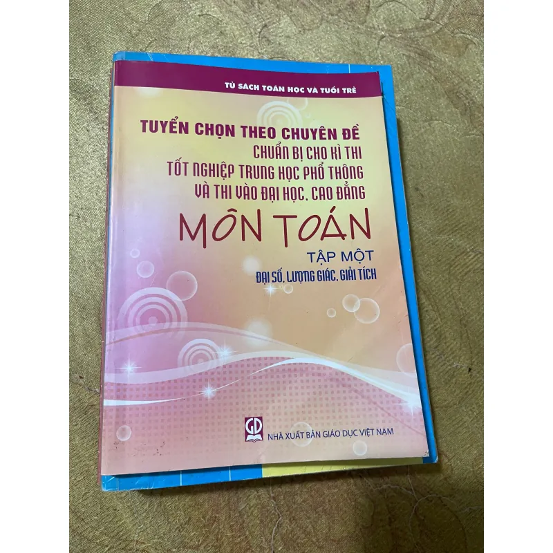 TUYỂN CHỌN THEO CHUYÊN ĐỀ TOÁN HỌC & TUỔI TRẺ- TUYỂN TẬP TẠP CHÍ TOÁN HỌC VÀ TUỔI TRẺ… 728442