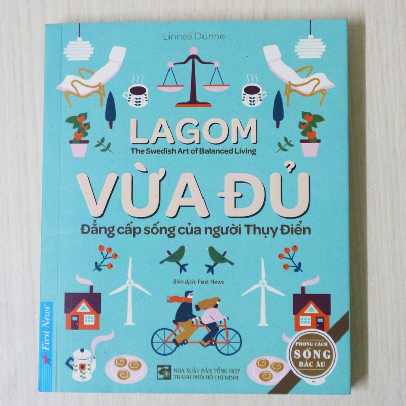 Lagom - Vừa Đủ - Đẳng Cấp Sống Của Người Thụy Điển (90%) 112770