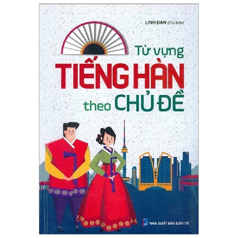 Từ Vựng Tiếng Hàn Theo Chủ Đề - Linh Đan 187133