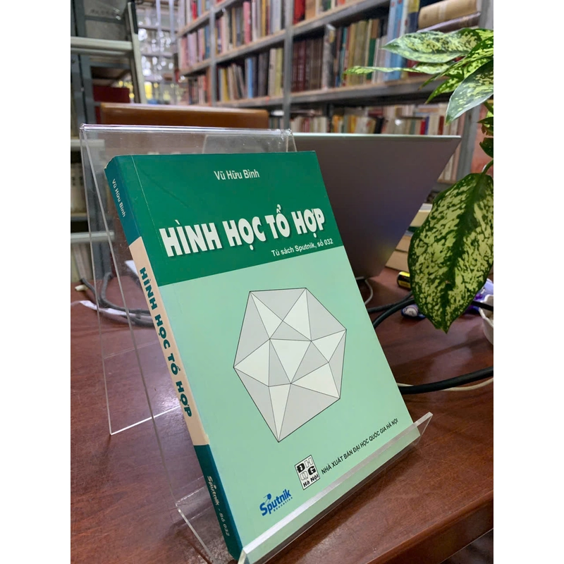 HÌNH HỌC TỔ HỢP - VŨ HỮU BÌNH 526233