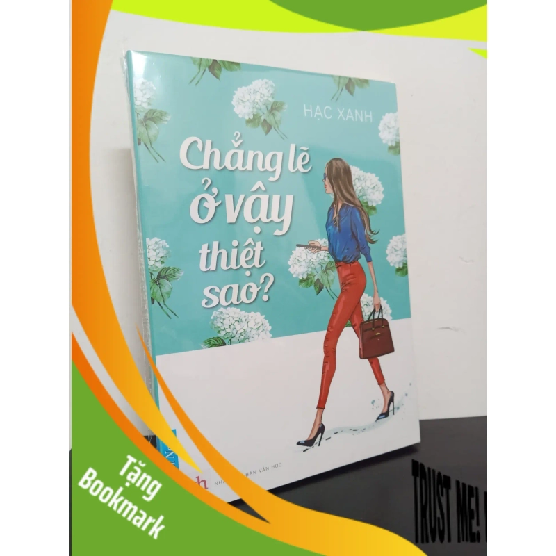 (TẶNG BOOKMARK) Chẳng Lẽ Ở Vậy Thiệt Sao? - Hạc Xanh New 100% RBK.ASB0502 940945