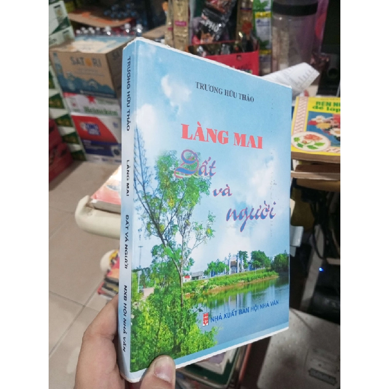 Làng Mai Đất Và Người - Trương Hữu Thảo 2011 mới 90% bìa cứng (Sách văn học) HCM1304 1011563