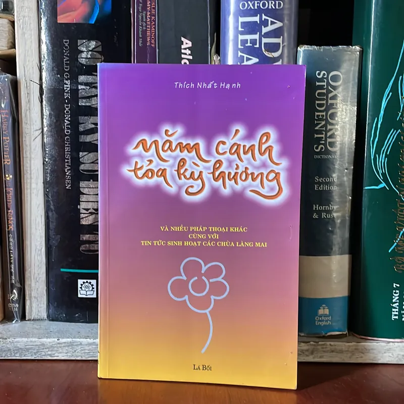 II Tựa sách: Năm Cánh Toả Kỳ Hương - Thích Nhất Hạnh - 1999 558043