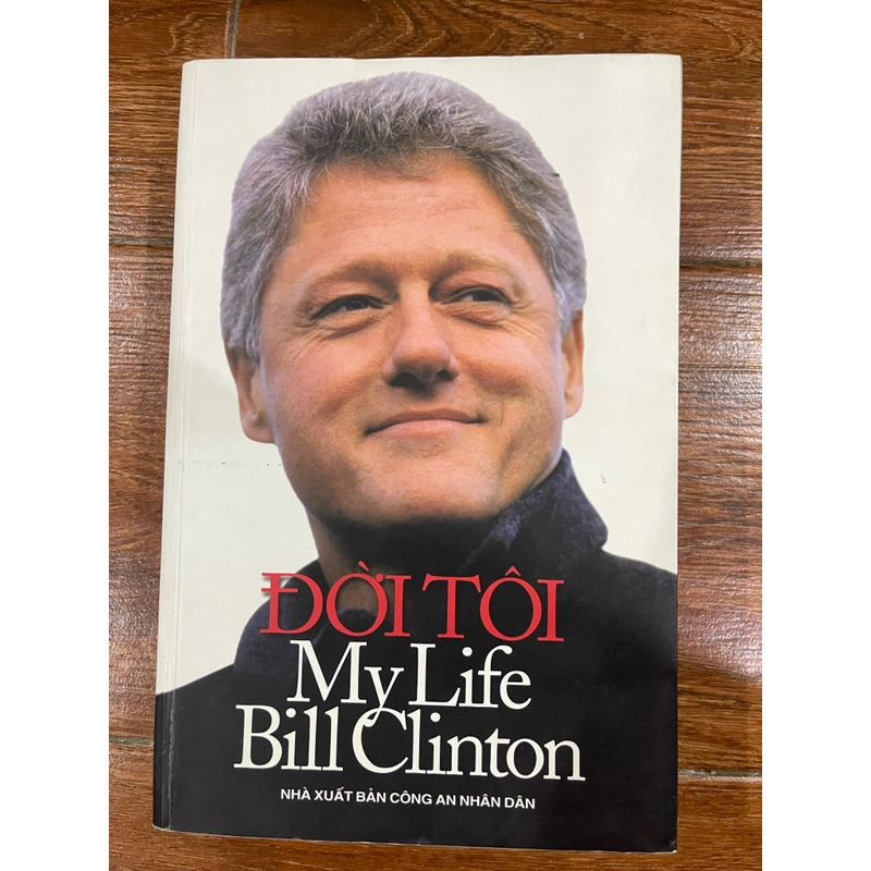 ĐỜI TÔI (MY LIFE) - Bill Clinton 327260