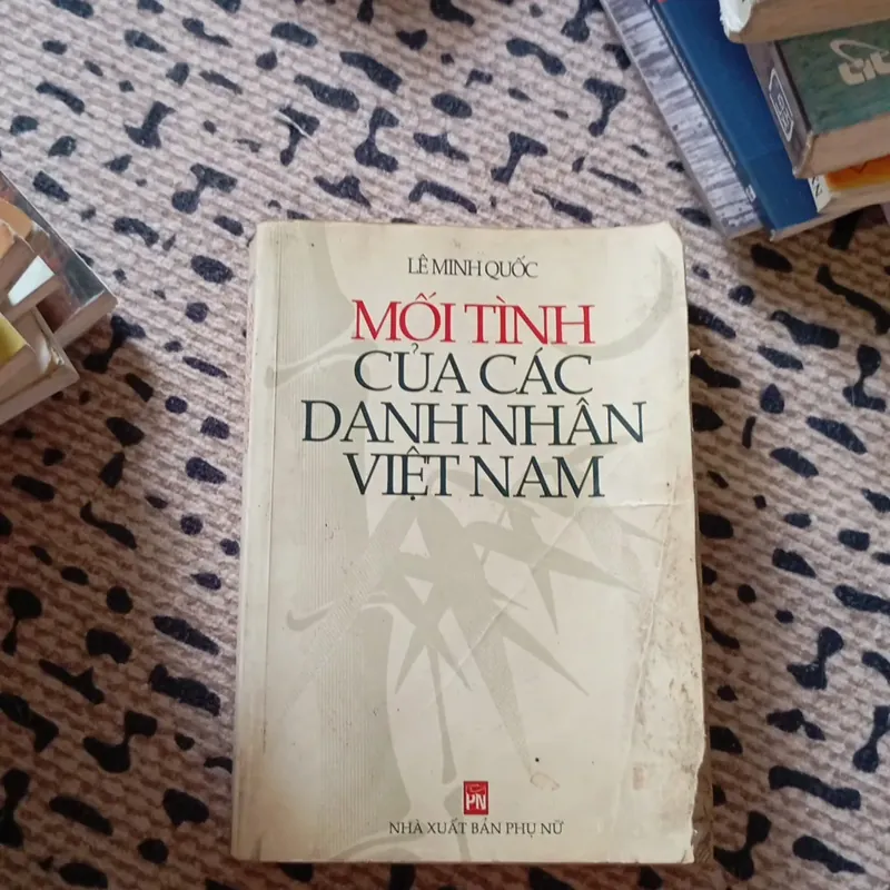 Mối tình của các danh nhân Việt Nam  740666