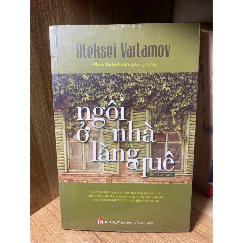 Ngôi Nhà Ở Làng Quê-Tác giả Aleksei Varlamov- NXB Phụ Nữ 2020 460093