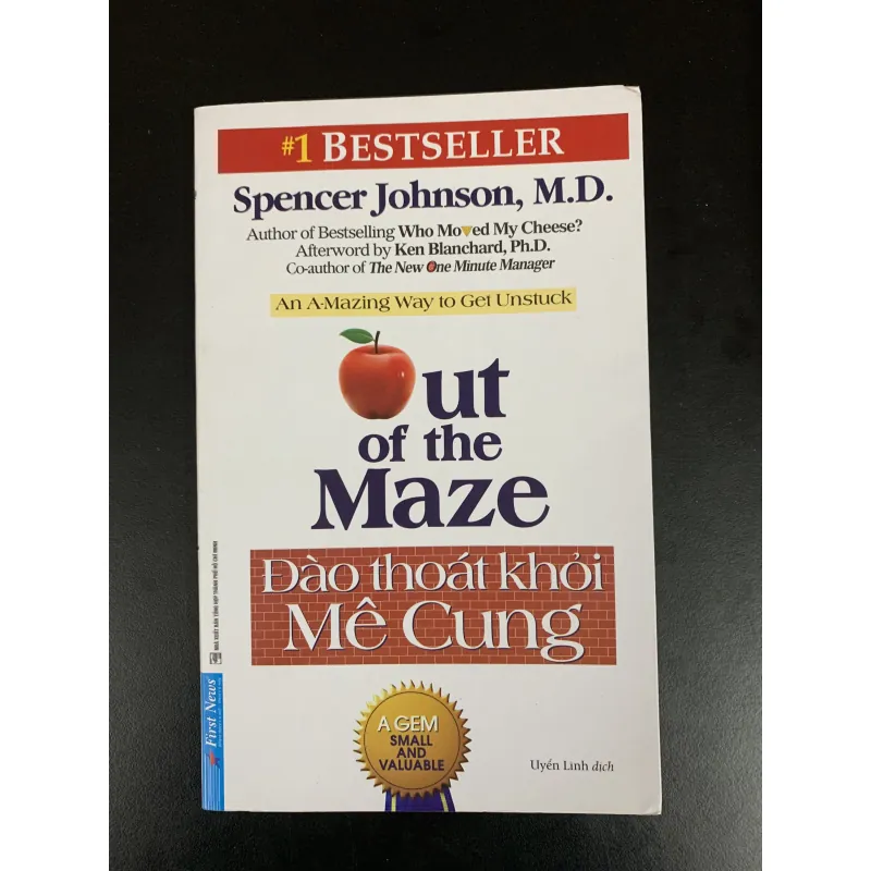 (Sách cũ) Đào thoát khỏi mê cung - Spencer Johnson, M.D. - Uyển Linh dịch 958495