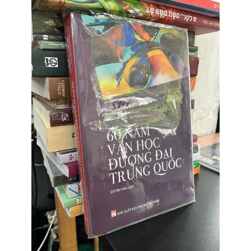 60 năm văn học đương đại Trung Quốc - Trình Quang Vỹ 698856