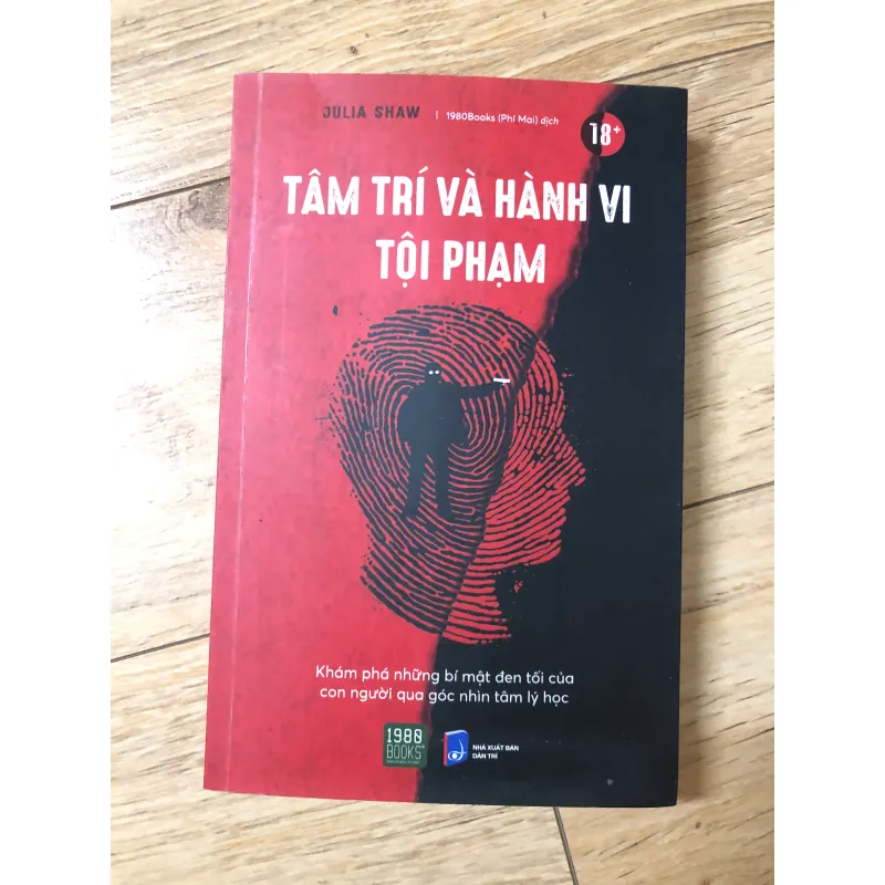 Sách Tâm Trí Và Hành Vi Tội Phạm - Julia Shaw mới 90% 674297