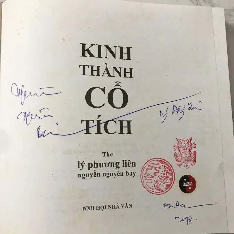 KINH THÀNH CỔ TÍCH - LÝ PHƯƠNG LIÊN - NGUYỄN NGUYÊN BẢY(có thủ bút 2 nhà thơ) 709715