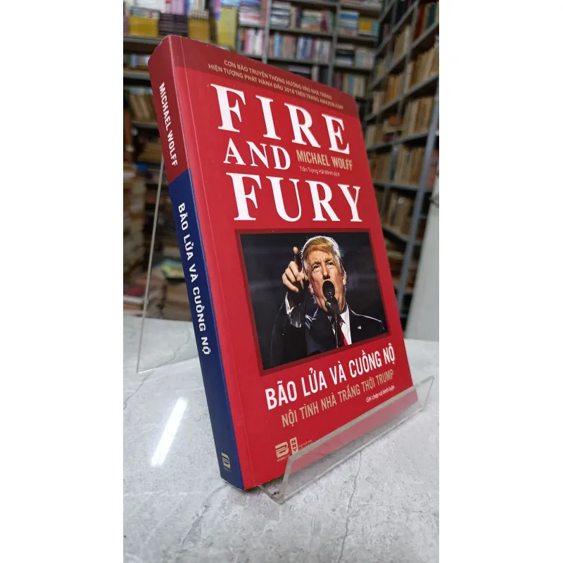 BÃO LỬA VÀ CUỒNG NỘ - TRẦN TRỌNG HẢI MINH 726410