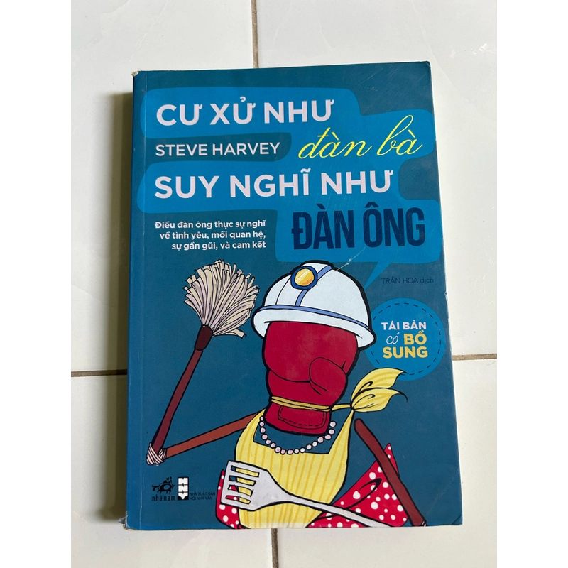 Cư xử như đàn bà suy nghĩ như đàn ông 469413