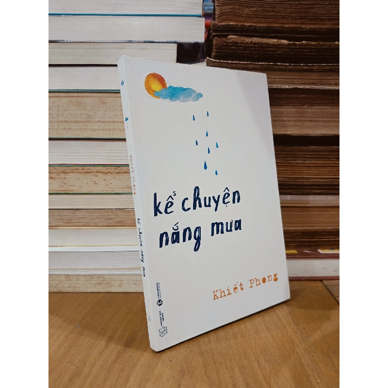 Kể chuyện nắng mưa - Khiết Phong 778562