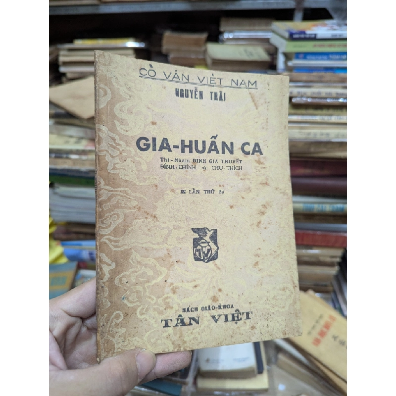 GIA HUẤN CA - NGUYỄN TRÃI ( ĐINH GIA THUYẾT DỊCH ĐÍNH CHÍNH VÀ CHÚ THÍCH ) 300001