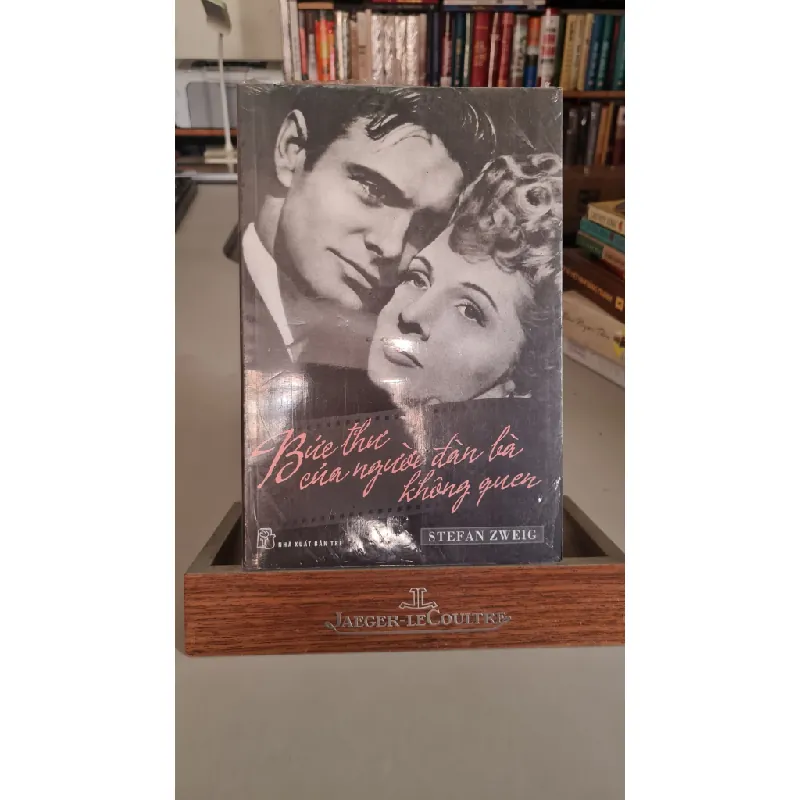 [Phiên Chợ Sách Cũ] Bức thư của người đàn bà không quen 2011 - Stefan Zweig 0506 467319