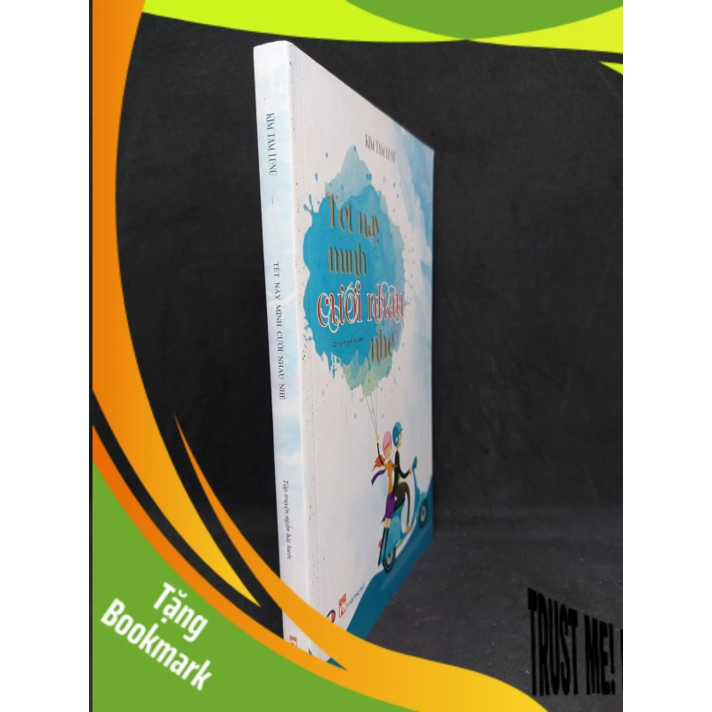 (TẶNG BOOKMARK) Tết này Mình Cưới Nhau Nhé Kim Tam Long mới 90% 2019RBK2606 937655