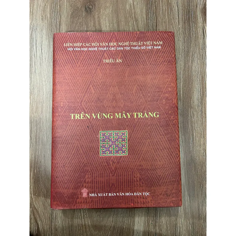 Trên vùng mây trắng – Triều Ân (Nhà xuất bản Văn hóa Dân tộc) 761295
