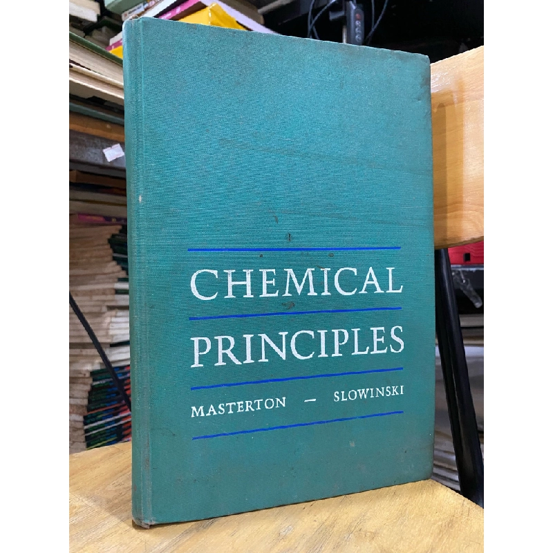 CHEMICAL PRINCIPLES - WILLIAM L. MASTERTON, EMIL J. SLOWINSKI 313814