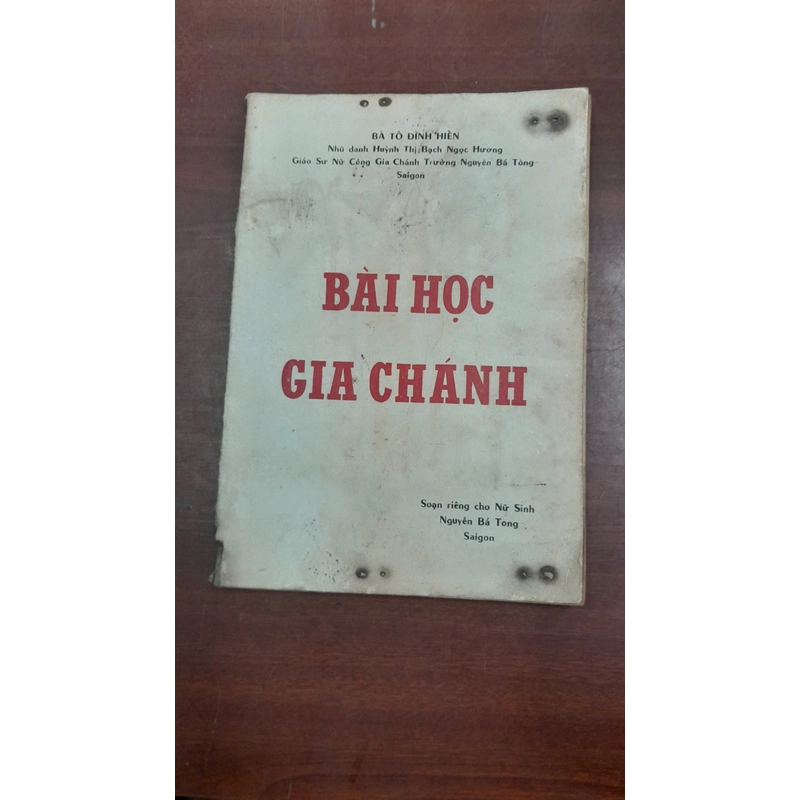 BÀI HỌC GIA CHÁNH - Bà Tô Đình Hiền 271916