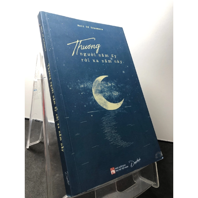 Thương người năm ấy rời xa năm này 2020 mới 90% bẩn nhẹ Hall Dreamers HPB1209 VĂN HỌC 917191