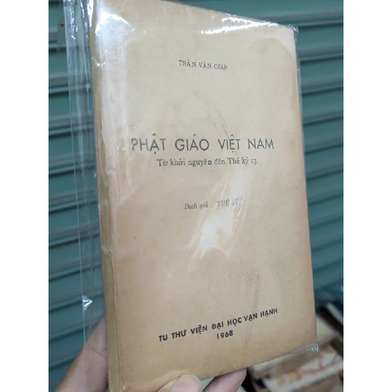 Phật giáo việt nam - Trần Văn Giáp ( dịch gỉa Tuệ Sỹ ) 463031