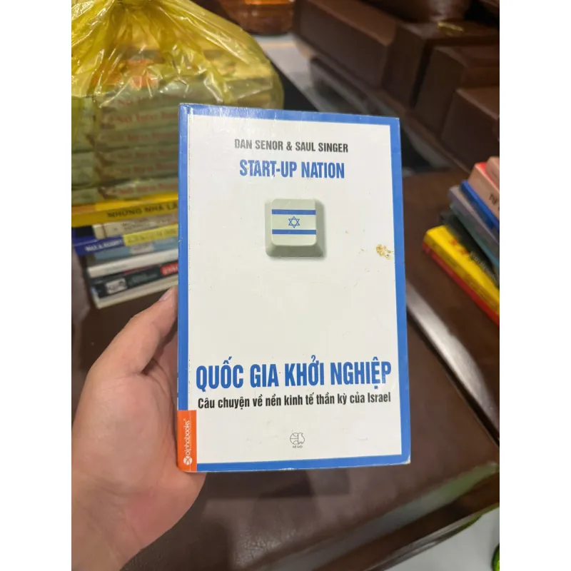QUỐC GIA KHỞI NGHIỆP (START-UP NATION) – Dan Senor & Saul Singer- K5 1032847