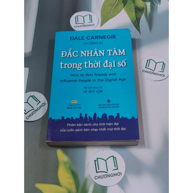 Đắc nhân tâm trong thời đại số - Dale Carnegie 688443