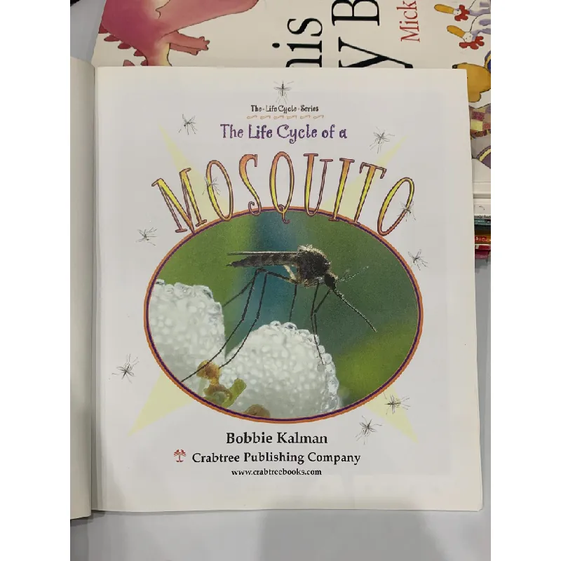 The Life Cycle of a Mosquito – Bobbie Kalman 559686