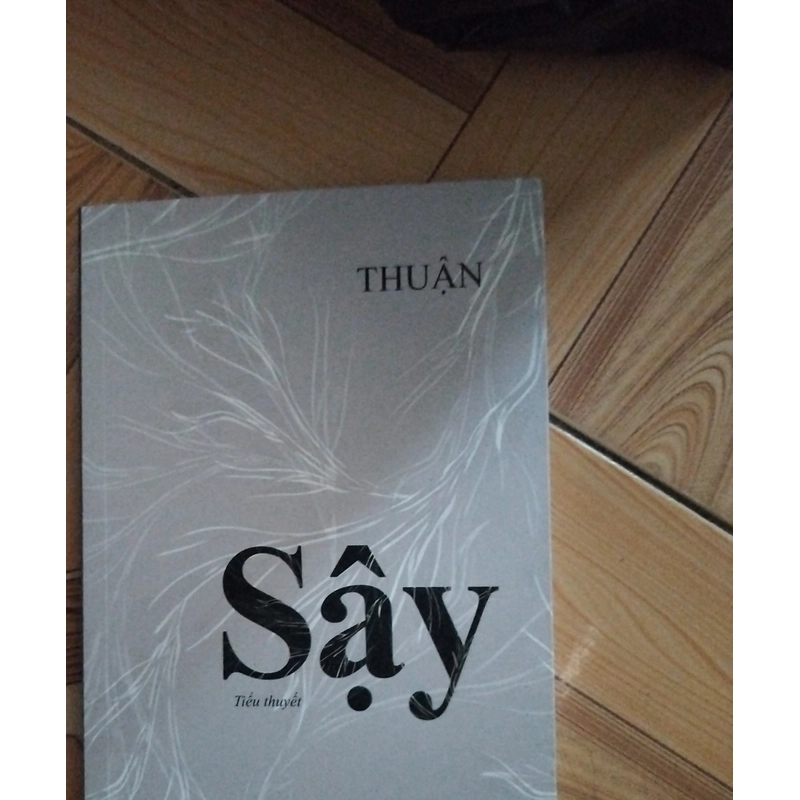 Sậy - tiểu thuyết - Thuận 278165