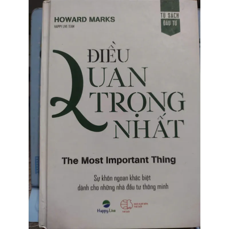 Sách: Điều quan trọng nhất - Howard Marks 594624
