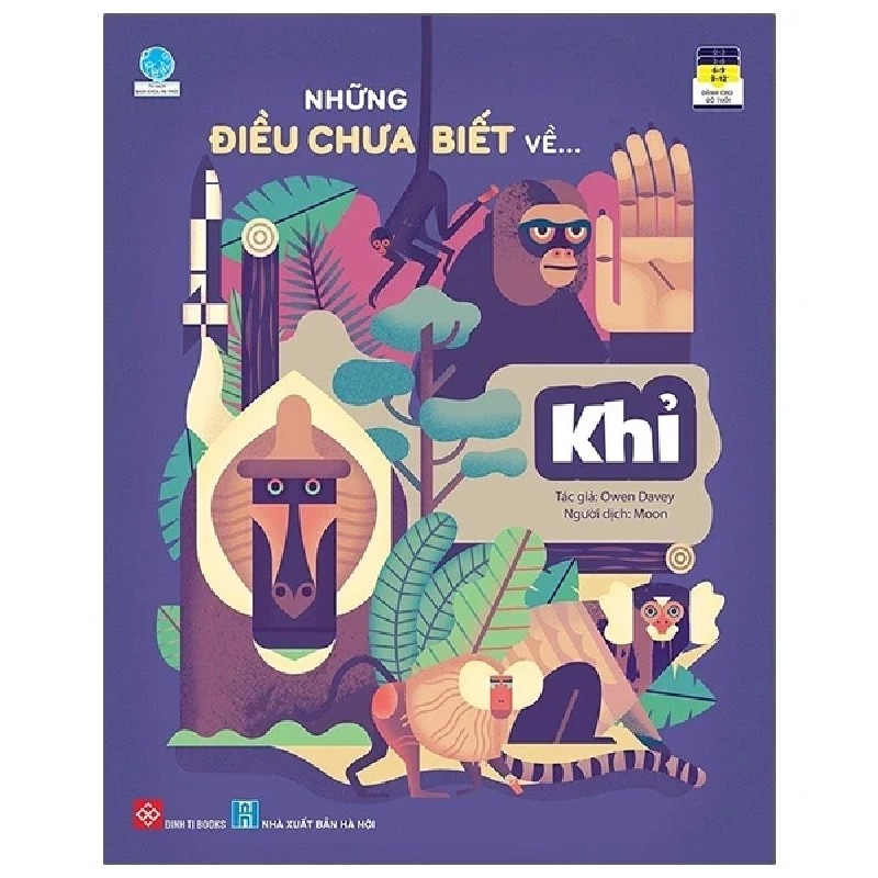 Những Điều Chưa Biết Về… - Khỉ - Owen Davey 179309